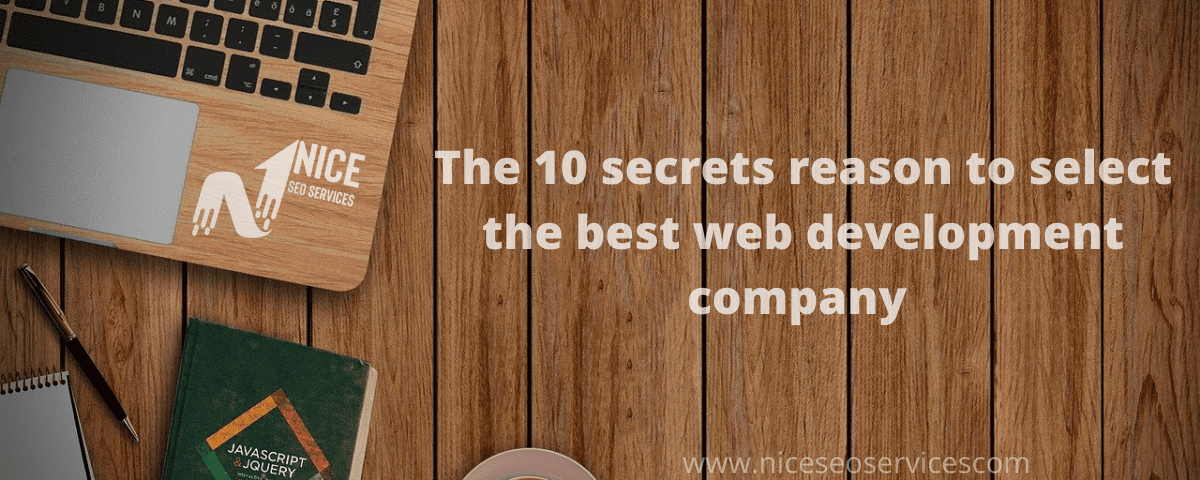 The-10-secrets-reason to select the best web development company