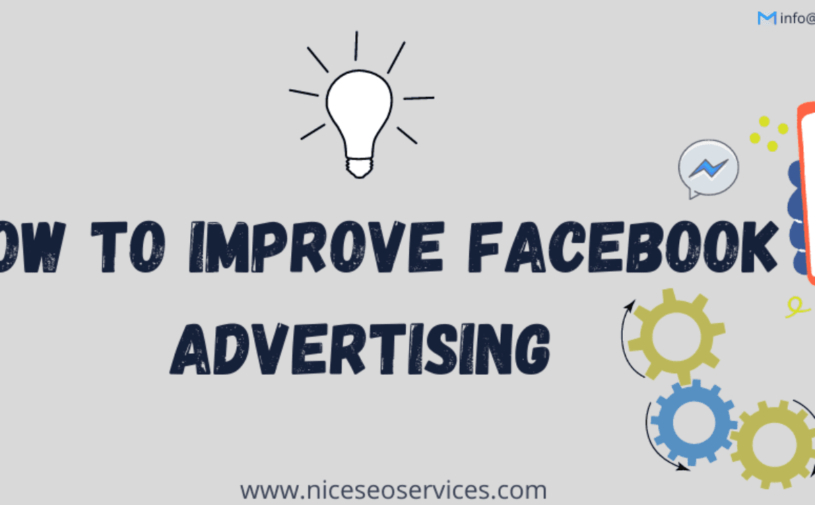 How to improve Facebook Advertising