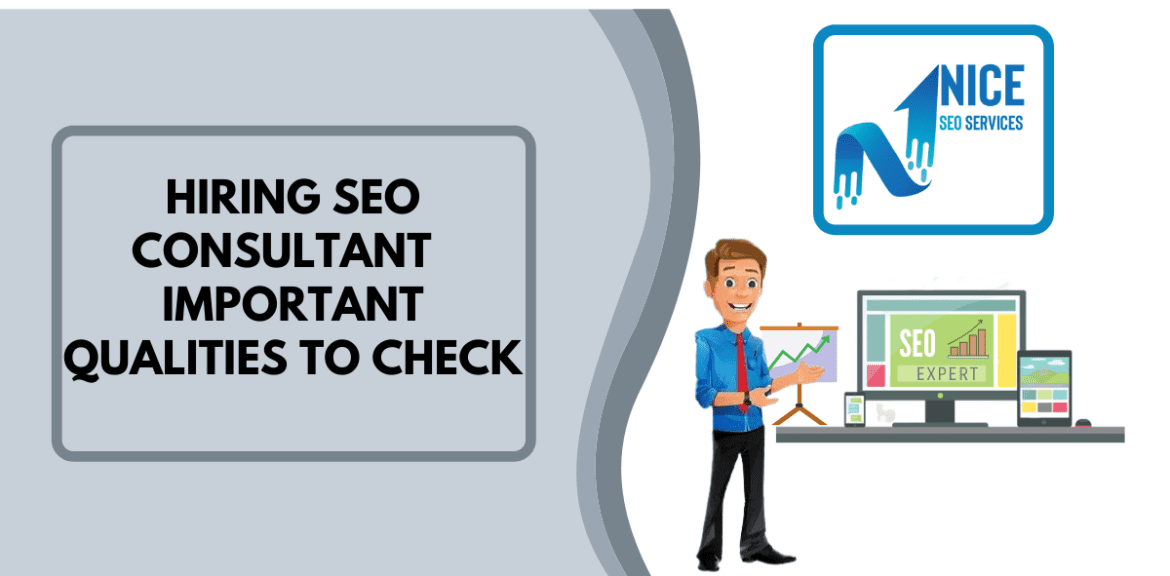 Hiring-SEO-Consultant Important Qualities to check