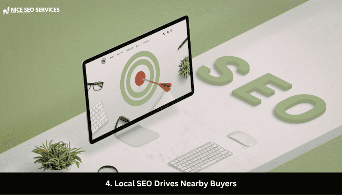 4. Local SEO Drives Nearby Buyers