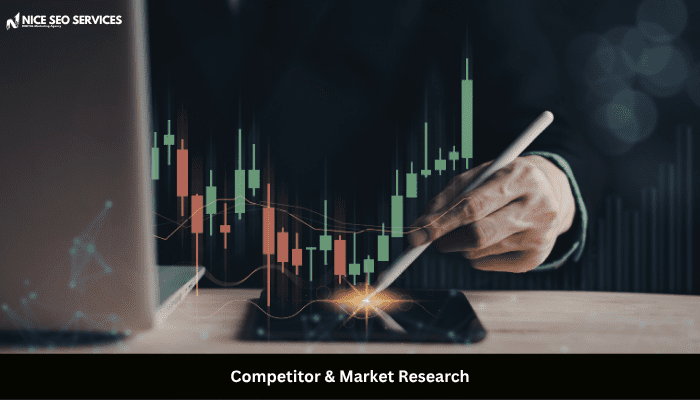 Competitor & Market Research